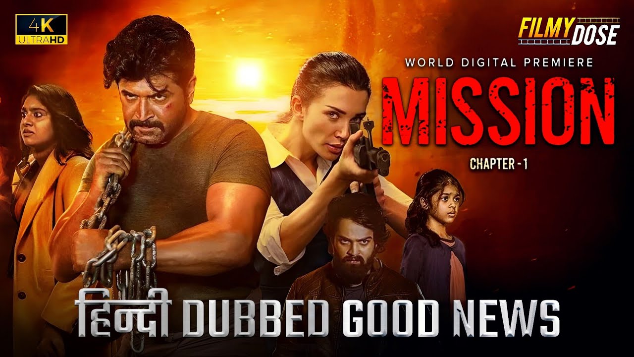 Mission Chapter 1 (2024) Hindi Dubbed