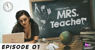 Mrs Teacher Episode 1 web series