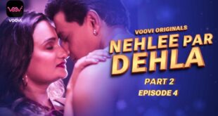 Nehlee Par Dehla Episode 4 Web series