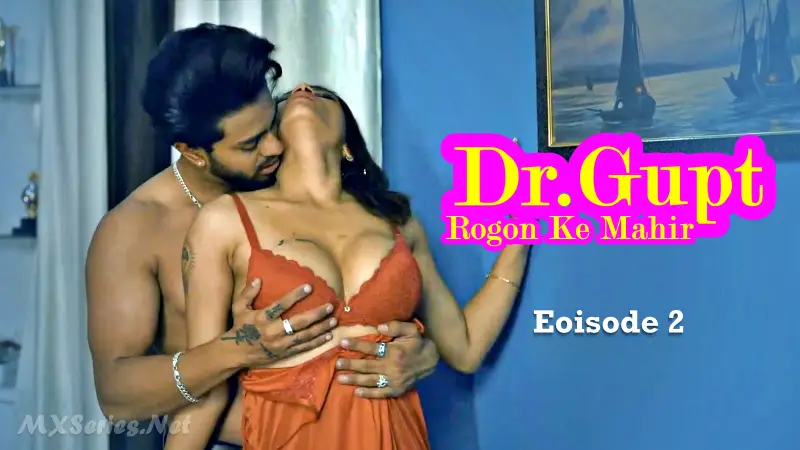 Dr Gupt Rogon Ke Mahir Episode 2