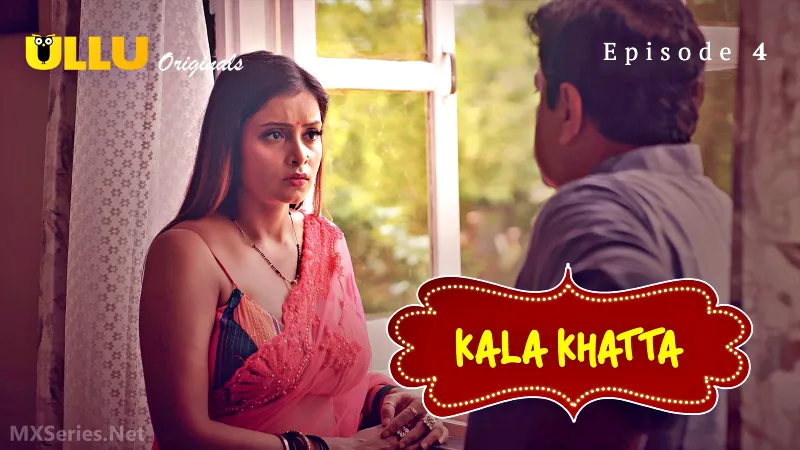 Kala Khatta Episode 4