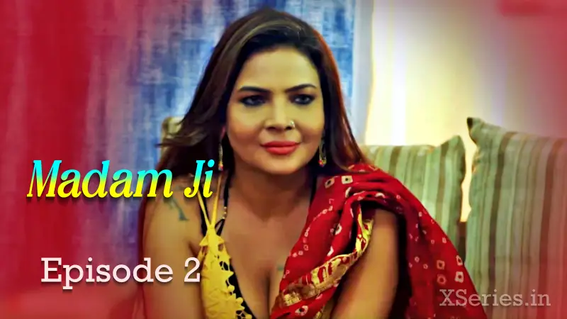 Madam Ji Episode 2