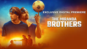 The Miranda Brothers Full Movie