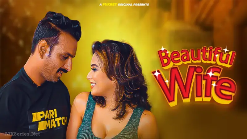 Beautiful Wife Web Series