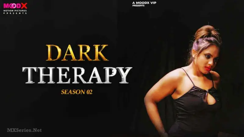 Dark Therapy S2 Web Series