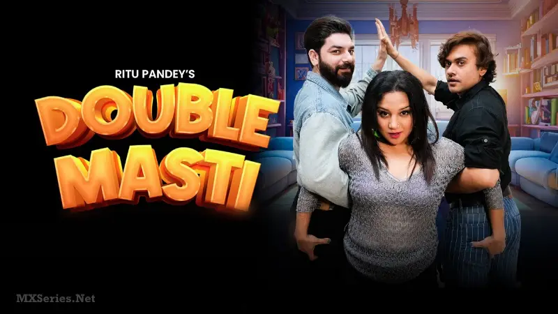 Double Masti Web Series