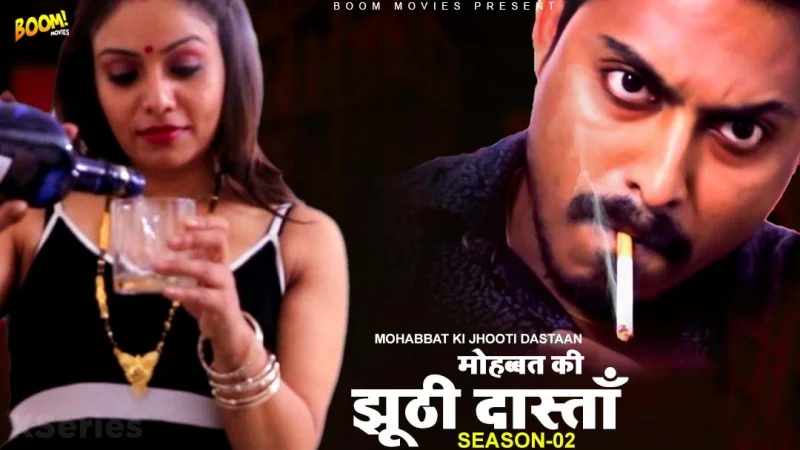 Mohabbat Ki Jhoothi Dastaan 2 Web Series