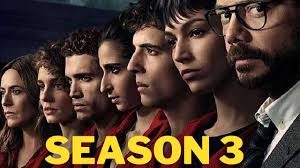 Money Heist Full Season 3 Full Movie