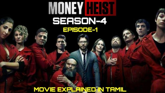 Money Heist Full Season 4 Full Movie