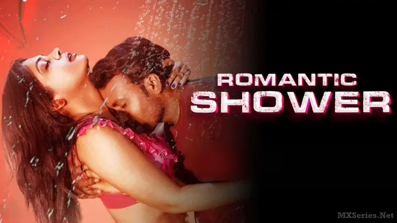 Romantic Shower Web Series