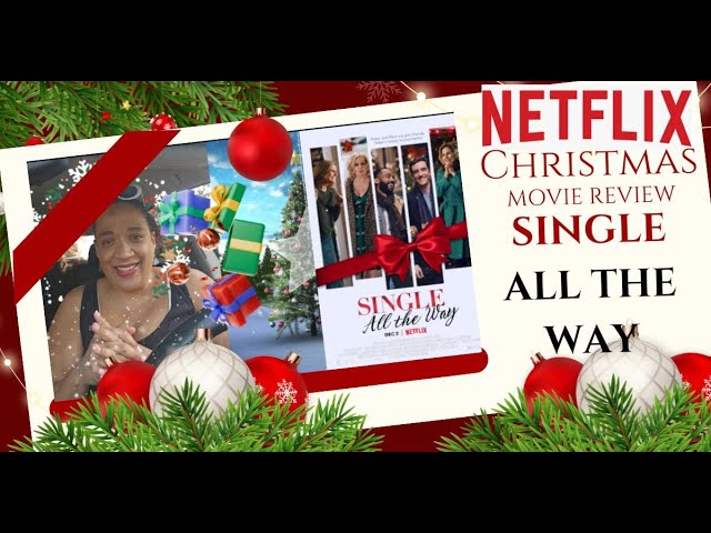 Single All the Way Full Movie