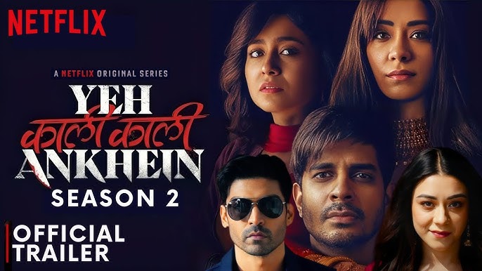 Yeh Kaali Kaali Ankhein TV Series - 02