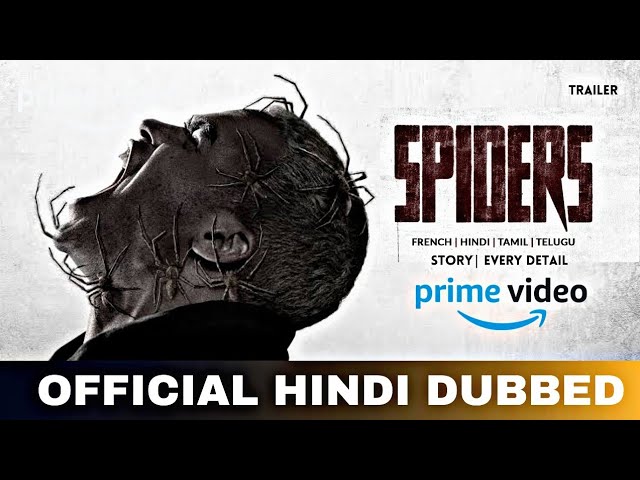 Spiders (2024) Hollywood Hindi Dubbed