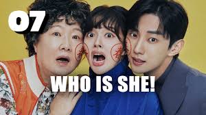 Who Is She Episode 7
