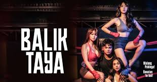 Balik Taya (2023) Movie