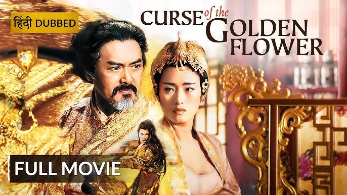 Curse of the Golden Flower Hollywood Hindi Dubbed Movie