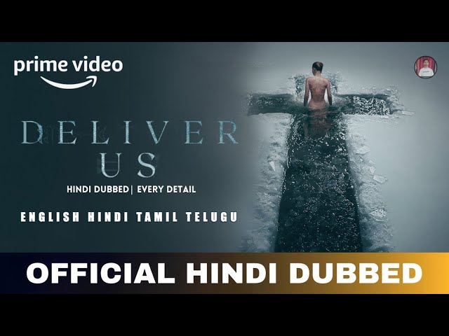Deliver Us (2023) Hollywood Hindi Dubbed Movie