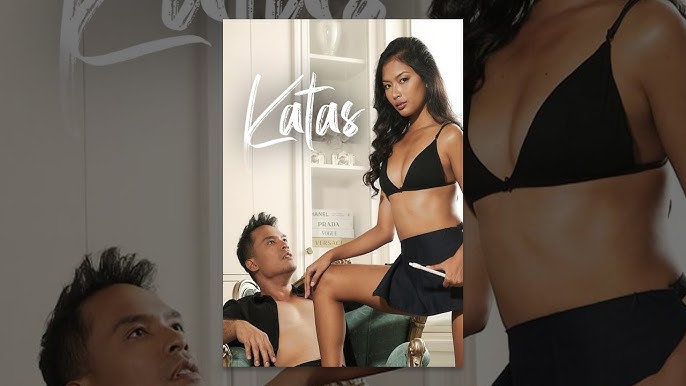 Katas (2024) Pinoy Movie