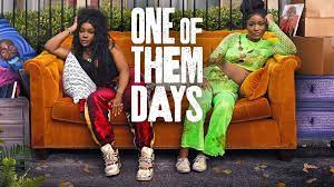 One of Them Days (2025) Hollywood Hindi Dubbed Movie