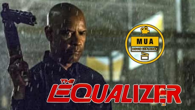 The Equalizer (2014) Hollywood Hindi Dubbed Movie