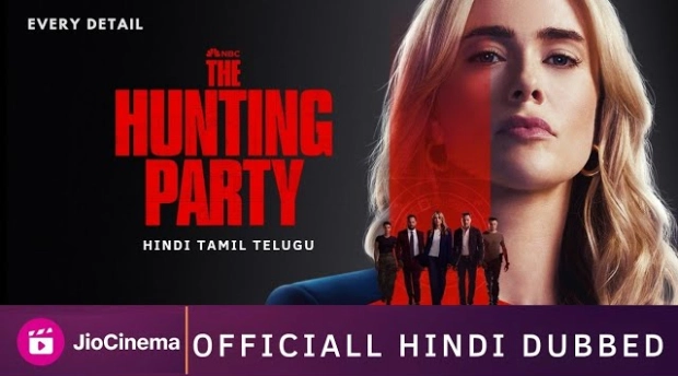 The Hunting Party (2025 Ep 1-2) Hindi Dubbed Season 1