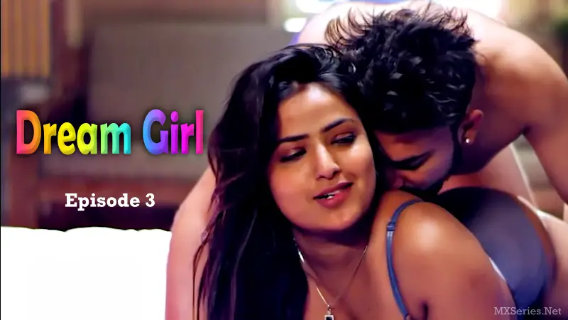 Dream Girl (Bull) Episode 3