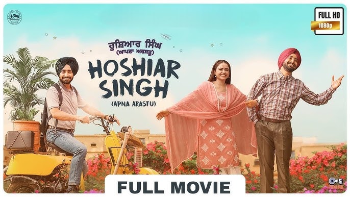 Hoshiar Singh (2025) Punjabi Movie