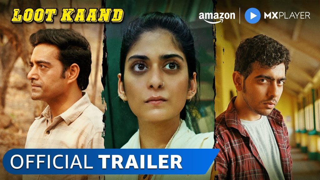 Loot Kaand (2025) Hindi Season 1