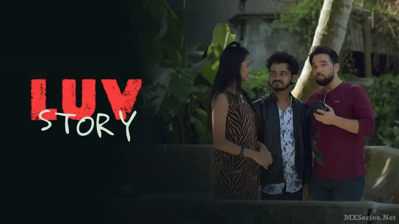 Luv Story Web Series